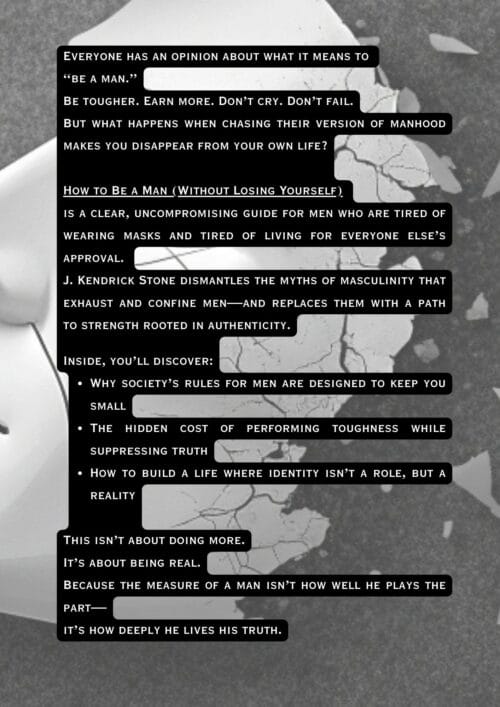 How to Be a Man (Without Losing Yourself) - Image 2