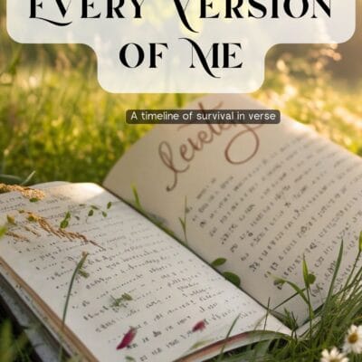 A Poem for Every Version of Me