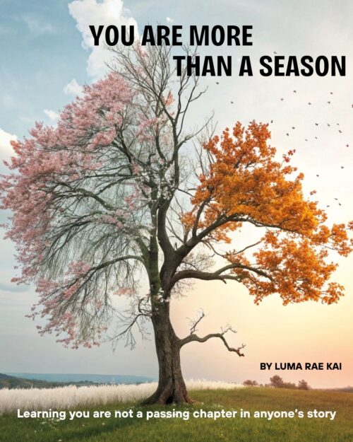 You’re More Than a Season