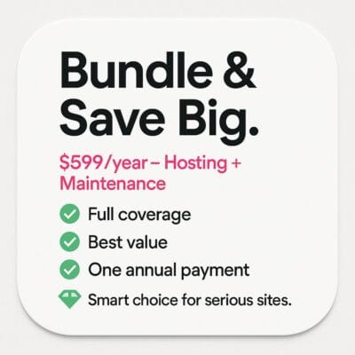 Hosting + Maintenance Bundle (Yearly)