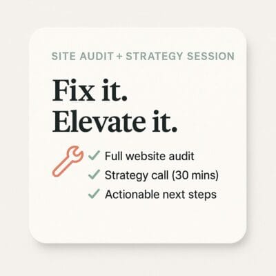 Site Audit + Strategy Session