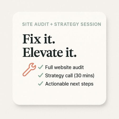 Site Audit + Strategy Session