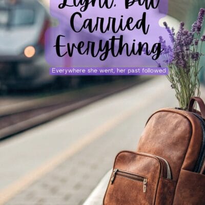 She Packed Light but Carried Everything