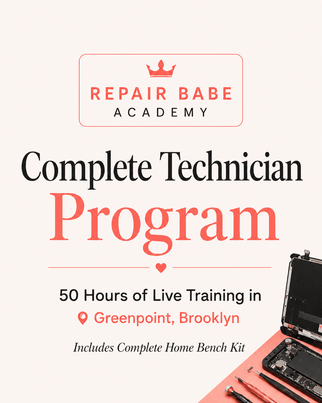 Complete Repair Babe Technician Program